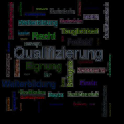 anderes wort für qualifizierung.